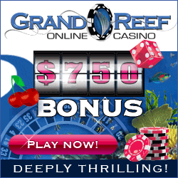 Receive up t0 $750 in bonuses exclusively at Grand Reef Casino