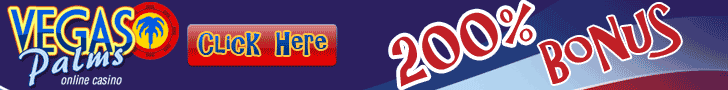 Click here to Visit Vegas Palms Casino!